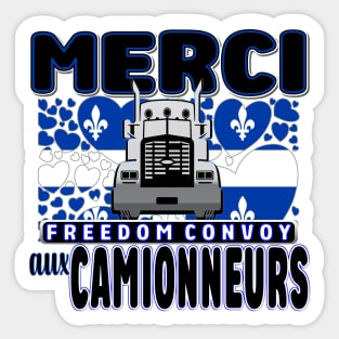 MERCI CAMIONNEURS - LIBERTÉ - QUEBEC TRUCKERS FOR FREEDOM CONVOY 2022 Sticker